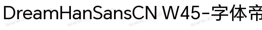 DreamHanSansCN W45字体转换